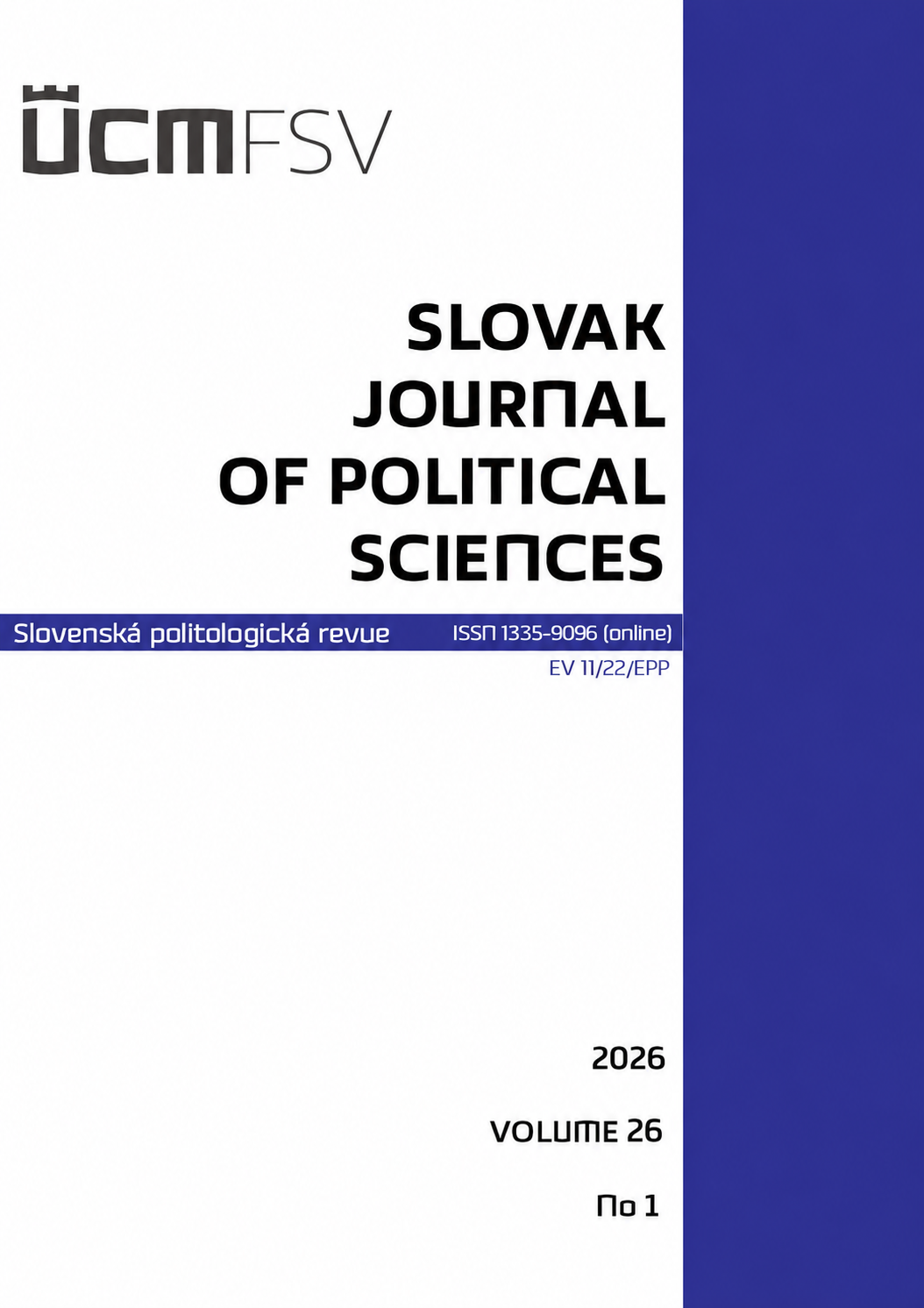 					View Vol. 26 No. 1 (2026): Slovak Journal of Political Sciences / Slovenská politologická revue
				